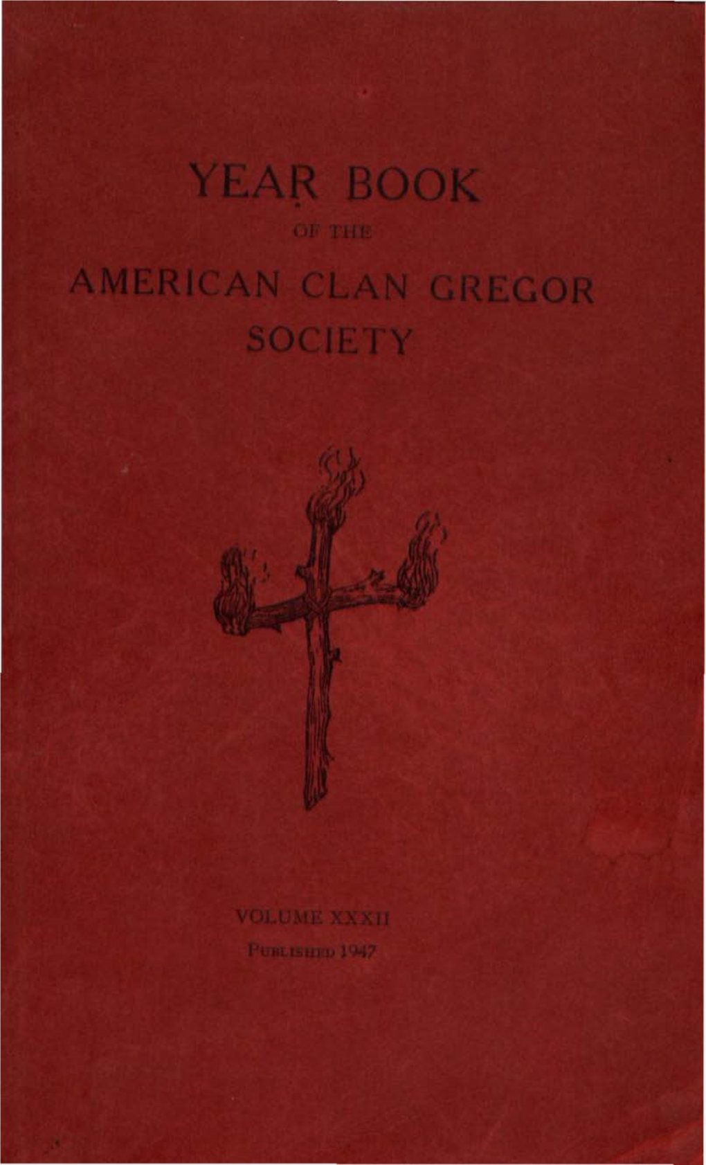 American Clan Gregor Society CONTA in ING the PROCEEDINGS of the 1946 ANNUAL GATHERING