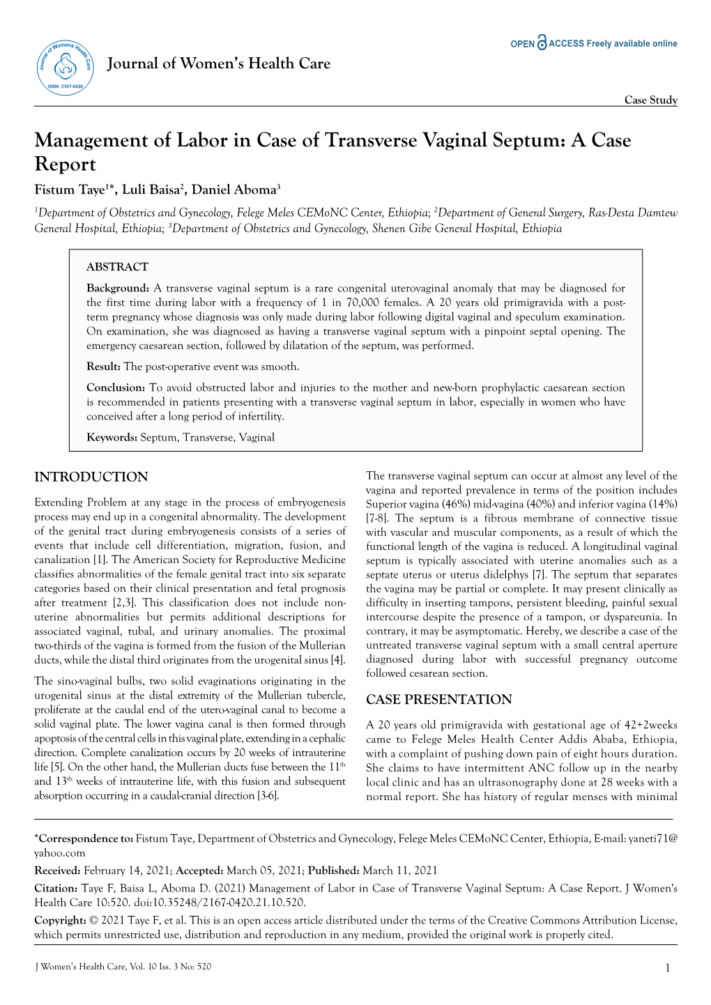 Management of Labor in Case of Transverse Vaginal Septum