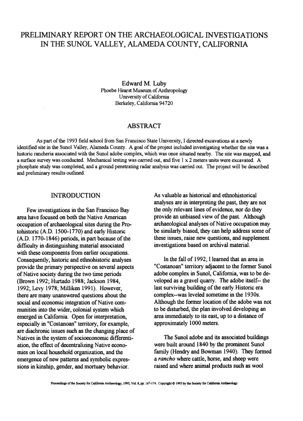 Preliminary Report on the Archaeological Investigations in the Sunol Valley, Alameda County, California