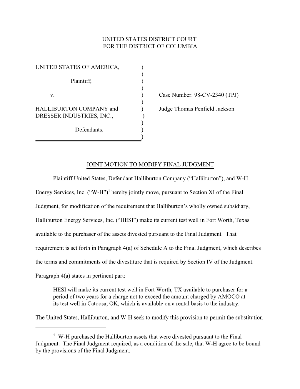 W-H Purchased the Halliburton Assets That Were Divested Pursuant to the Final Judgment