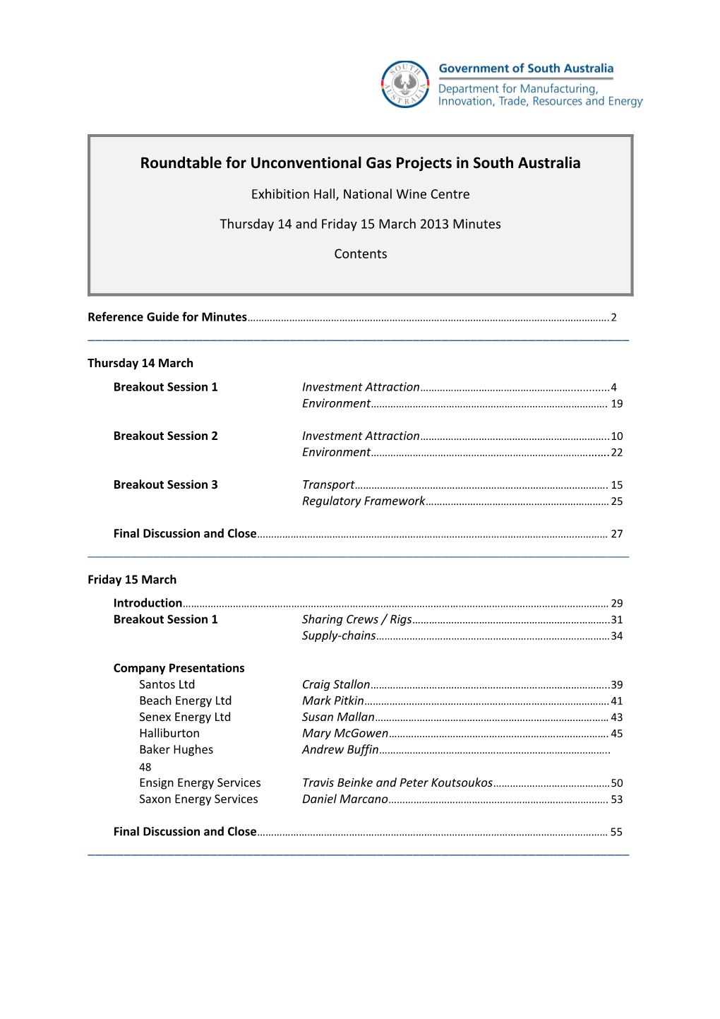 Roundtable for Unconventional Gas Projects in South Australia