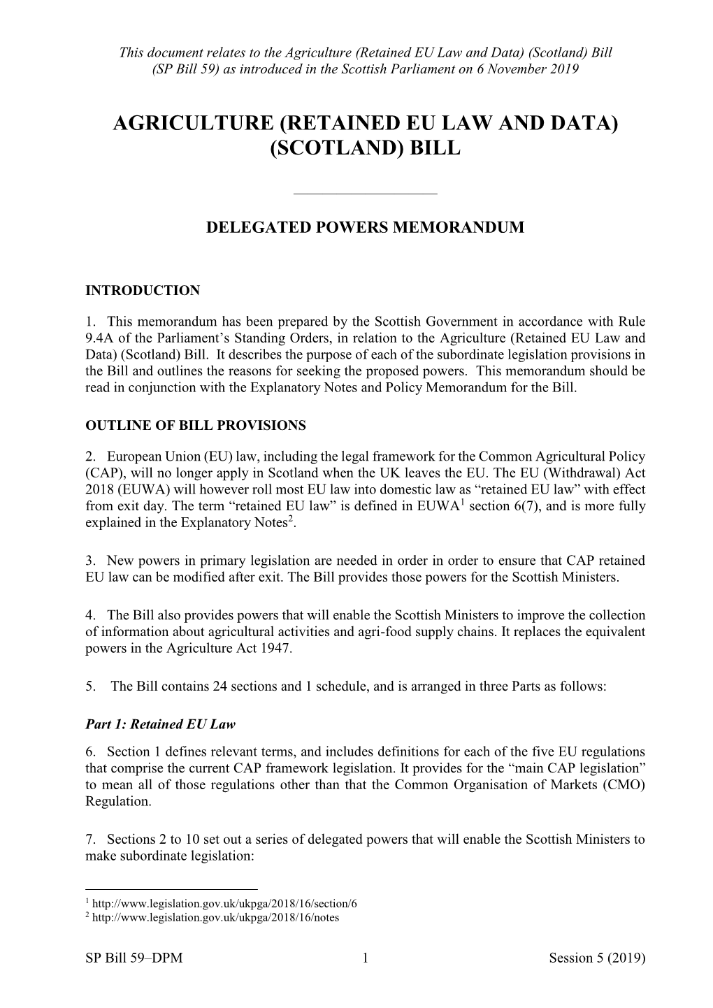 Agriculture (Retained EU Law and Data) (Scotland) Bill (SP Bill 59) As Introduced in the Scottish Parliament on 6 November 2019