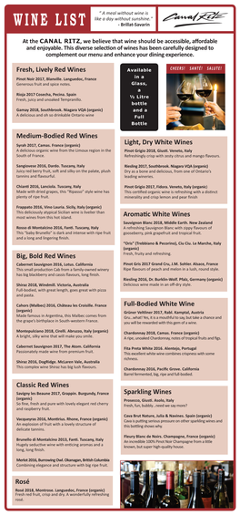 Big, Bold Red Wines Aromatic White Wines Full-Bodied