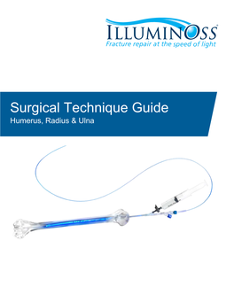 Surgical Technique Guide Humerus, Radius & Ulna