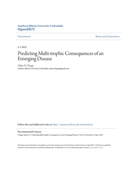 Predicting Multi-Trophic Consequences of an Emerging Disease Adam D