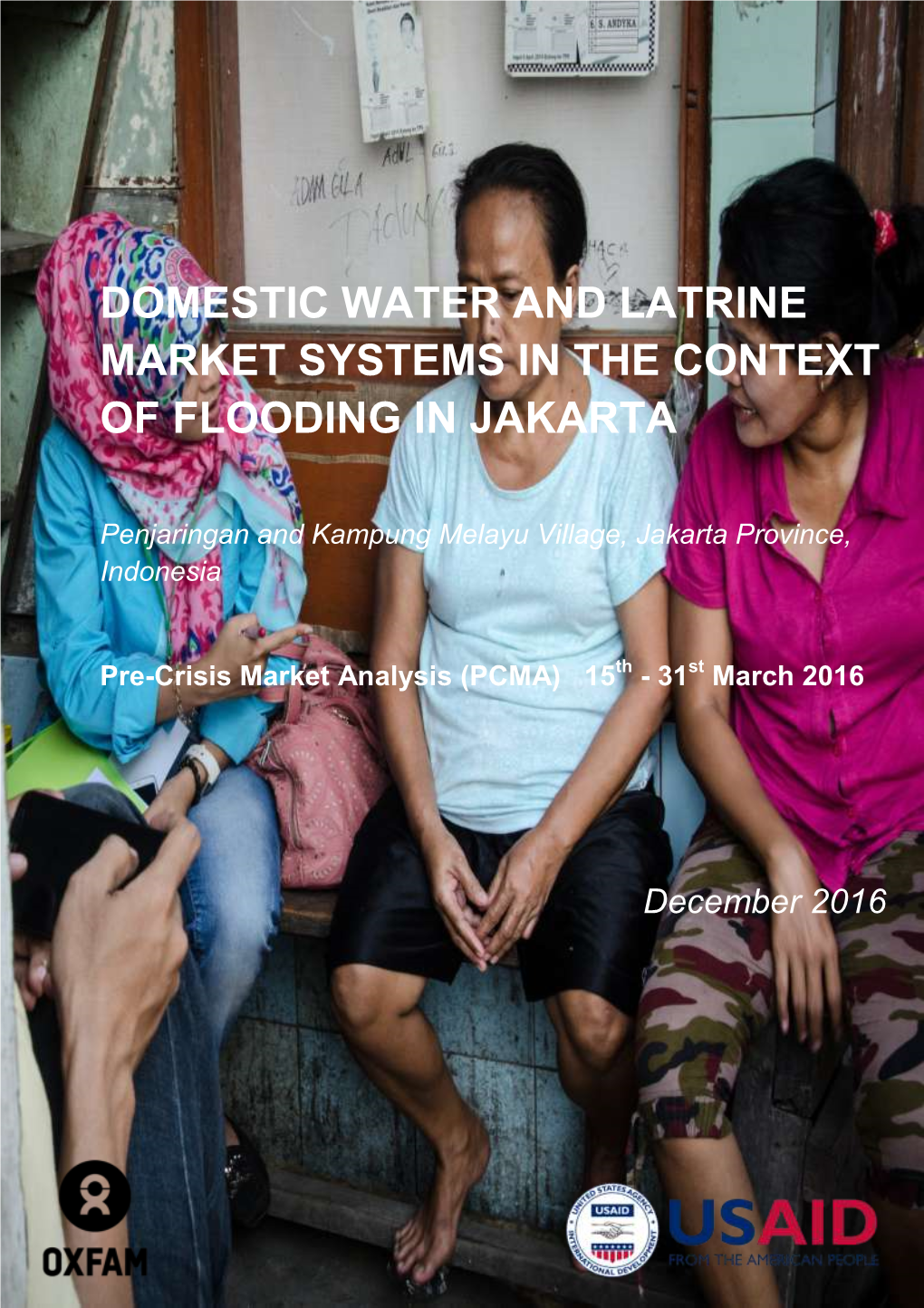 Domestic Water and Latrine Market Systems in the Context of Flooding In