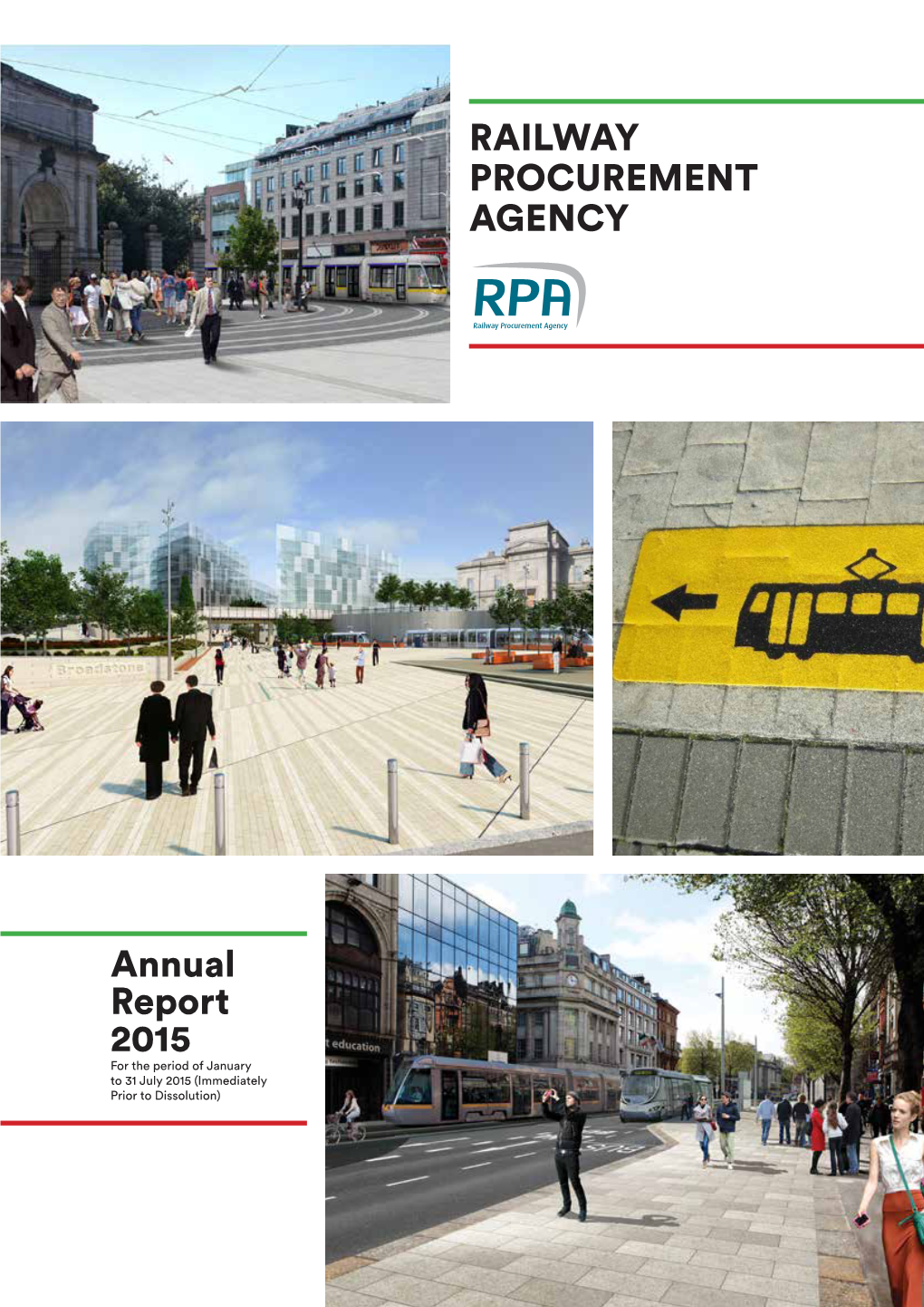 RAILWAY PROCUREMENT AGENCY Annual Report 2015