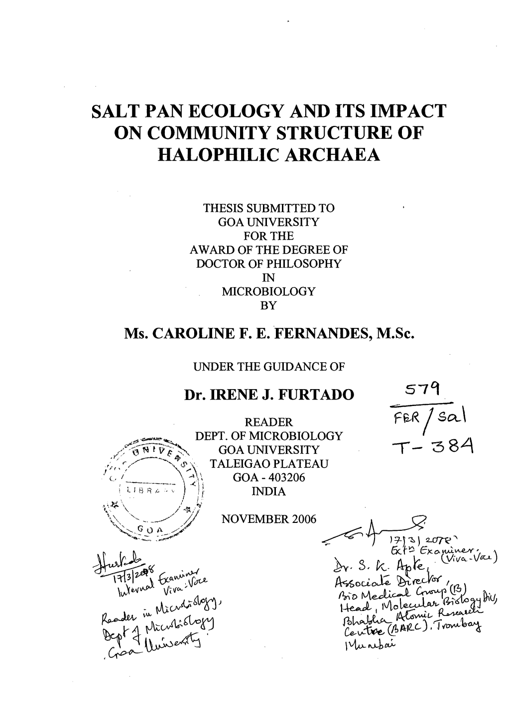 Salt Pan Ecology and Its Impact on Community Structure of Halophilic Archaea