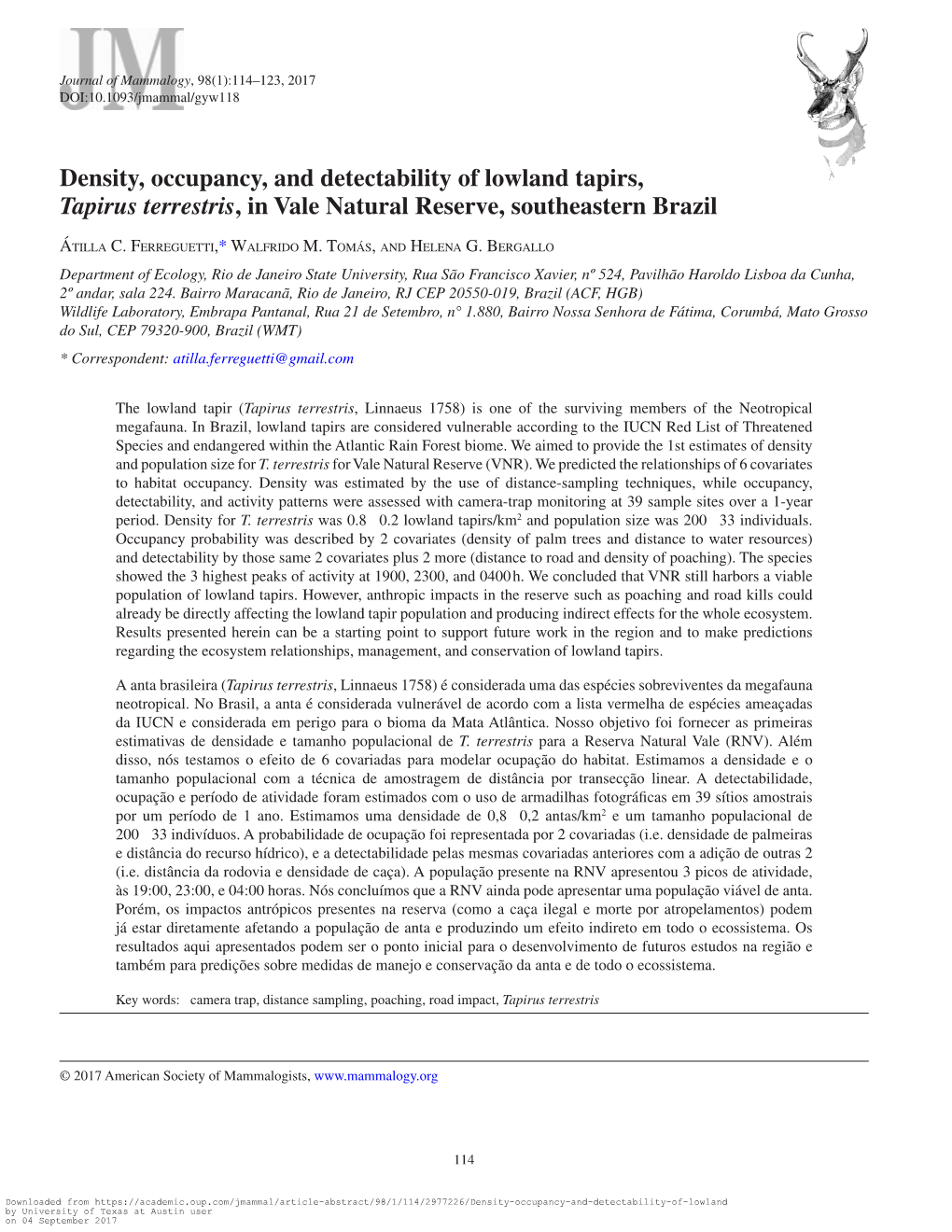 Density, Occupancy, and Detectability of Lowland Tapirs, Tapirus Terrestris, in Vale Natural Reserve, Southeastern Brazil