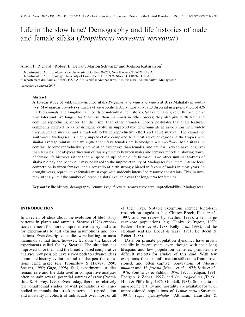 Demography and Life Histories of Male and Female Sifaka (Propithecus Verreauxi Verreauxi)