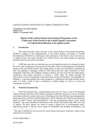 Report of the United Nations Environment Programme to the Conference of the Parties to the United Nations Convention to Combat Desertification at Its Eighth Session*