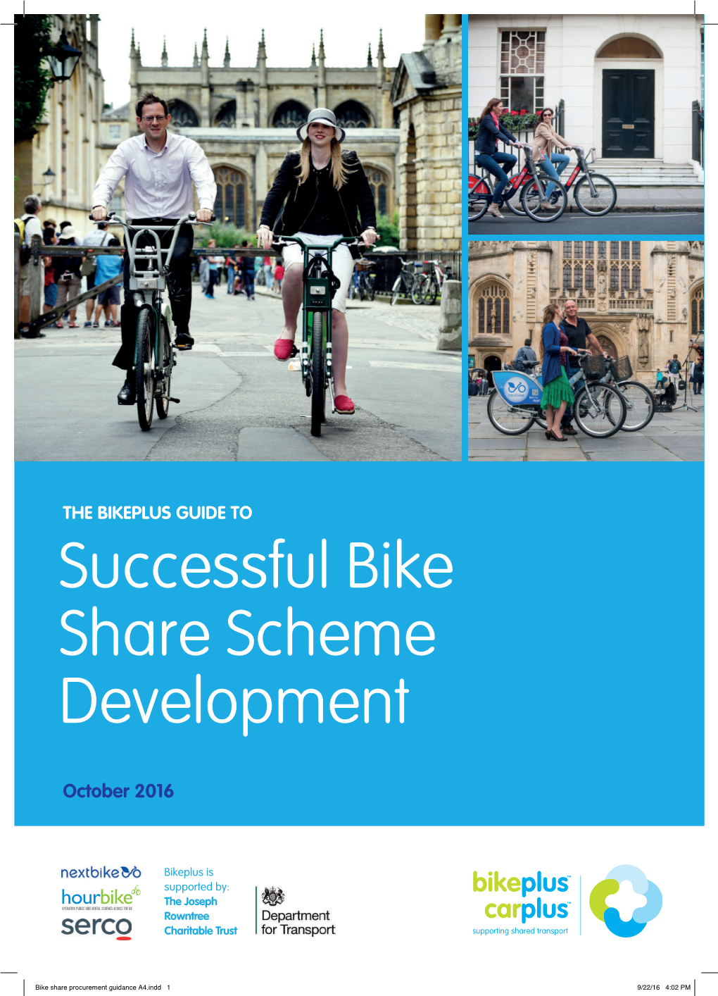 Successful Bike Share Scheme Development