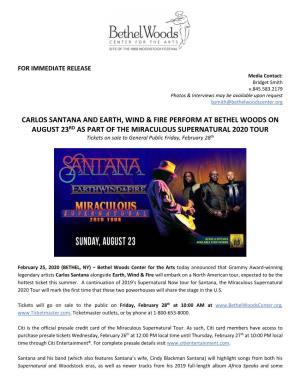Carlos Santana and Earth, Wind & Fire Perform at Bethel
