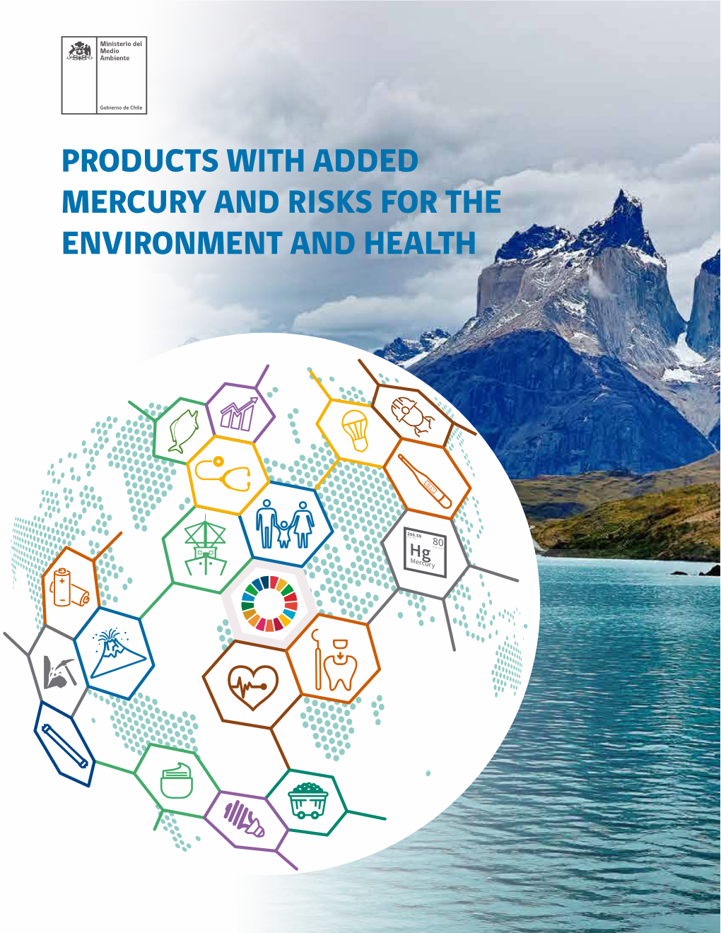 Products with Added Mercury and Risks for the Environment and Health