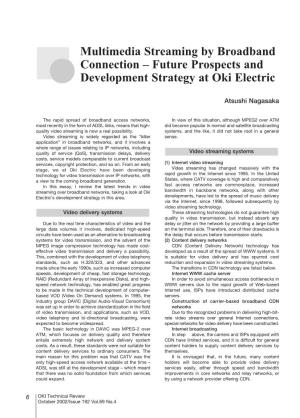Multimedia Streaming by Broadband Connection Ð Future Prospects and Development Strategy at Oki Electric