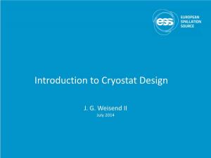 Introduction to Cryostat Design