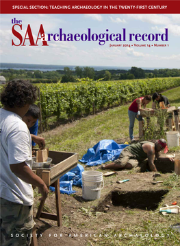 SAA Archaeological Record (ISSN 1532-7299) Is Published ﬁve Anna Marie Prentiss Times a Year and Is Edited by Anna Marie Prentiss