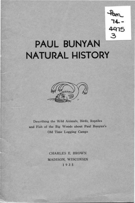 Paul Bunyan Wild Animals