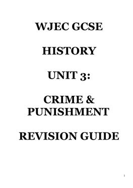 Wjec Gcse History Unit 3: Crime & Punishment Revision