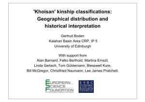 'Khoisan' Kinship Classifications: Geographical Distribution and Historical Interpretation