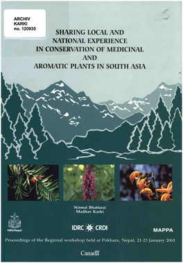 Sharing Local and National Experience in Conservation of Medicinal and Aromatic Plants in South Asia Dpc