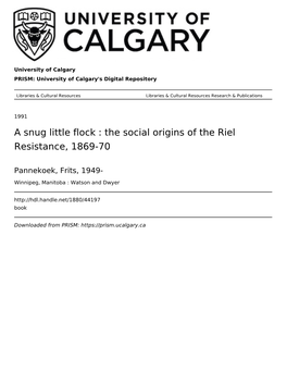 A Snug Little Flock : the Social Origins of the Riel Resistance, 1869-70