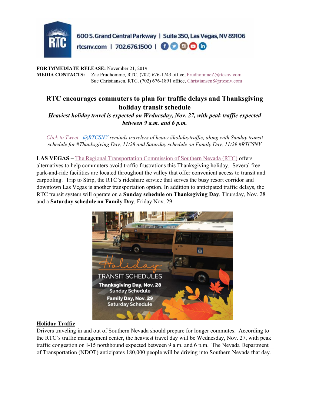 RTC Encourages Commuters to Plan for Traffic Delays and Thanksgiving Holiday Transit Schedule Heaviest Holiday Travel Is Expected on Wednesday, Nov