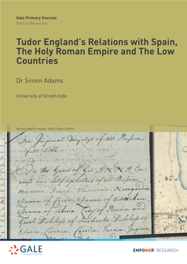 Tudor England's Relations with Spain, the Holy Roman