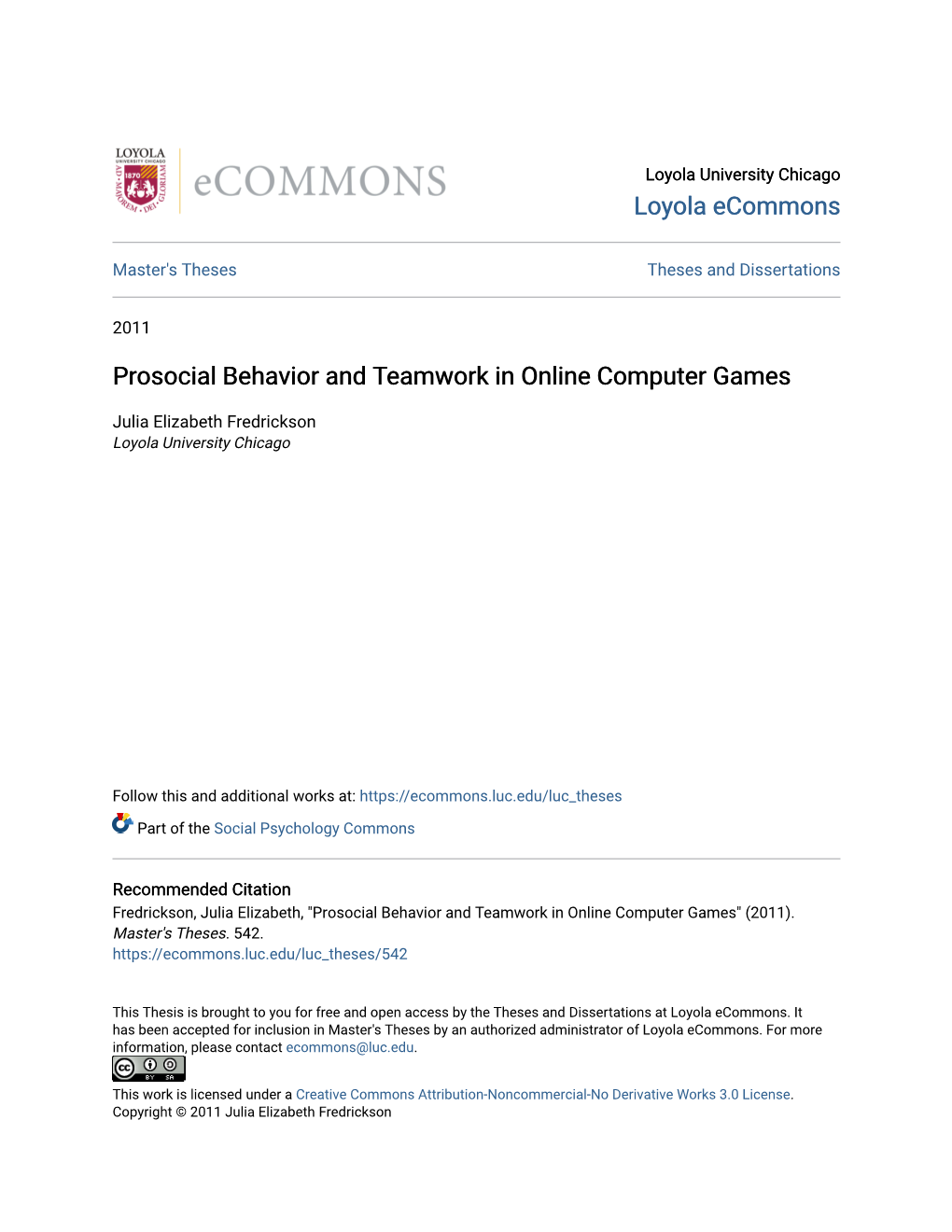 Prosocial Behavior and Teamwork in Online Computer Games