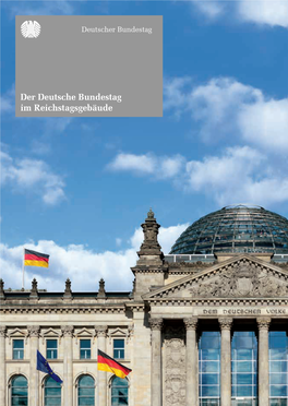 Der Deutsche Bundestag Im Reichstagsgebäude