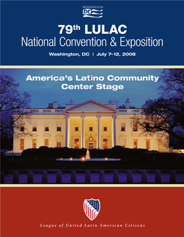 79Th LULAC National Convention & Exposition