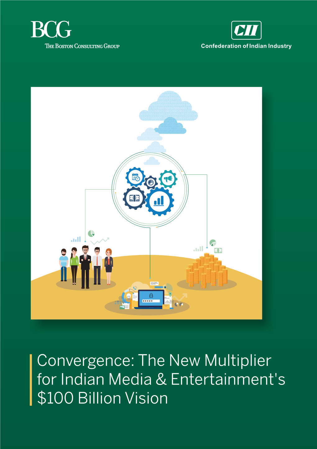 Convergence-The New Multiplier for Media & Entertainment's $100 Billion