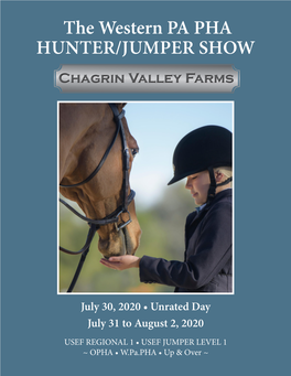 The Western PA PHA HUNTER/JUMPER SHOW Chagrin Valley Farms