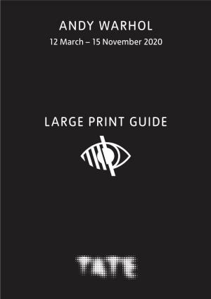 Large Print Guide Andy Warhol