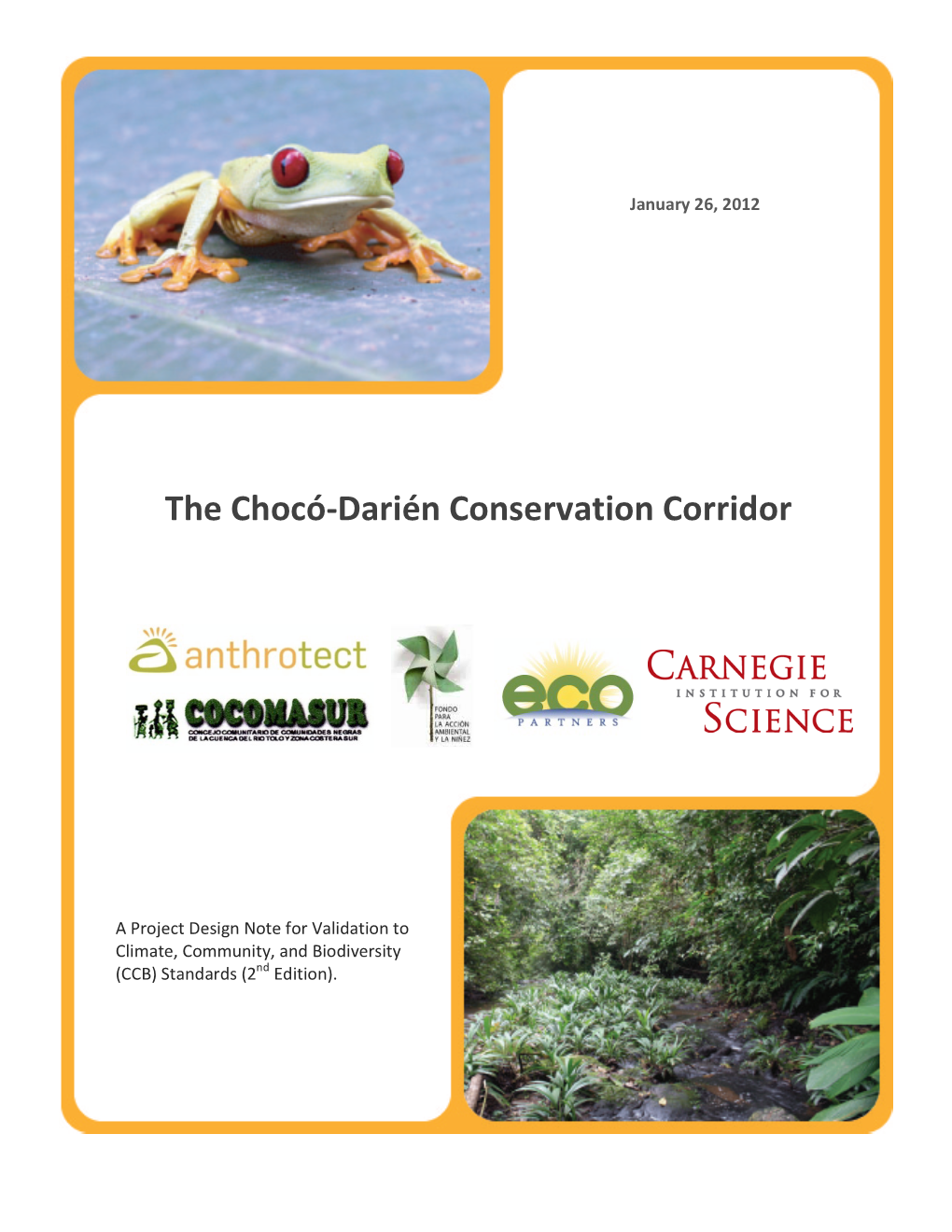 The Chocó-‐Darién Conservation Corridor