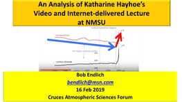 An Analysis of Katharine Hayhoe Using Video, and Internet-Delivered