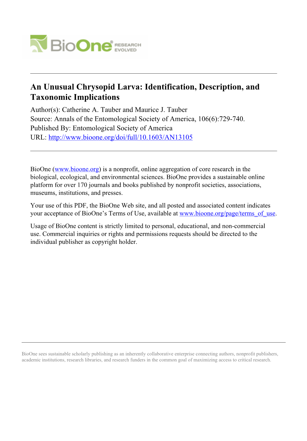 An Unusual Chrysopid Larva: Identification, Description, and Taxonomic Implications Author(S): Catherine A