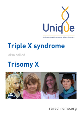 Triple X Syndrome Also Called Trisomy X