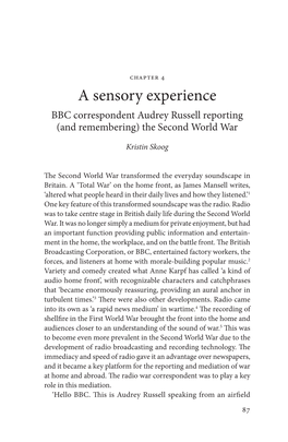 A Sensory Experience BBC Correspondent Audrey Russell Reporting (And Remembering) the Second World War