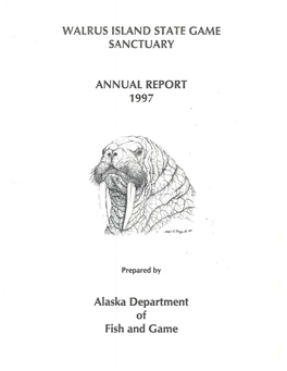 Walrus Island State Game Sanctuary Annual Report