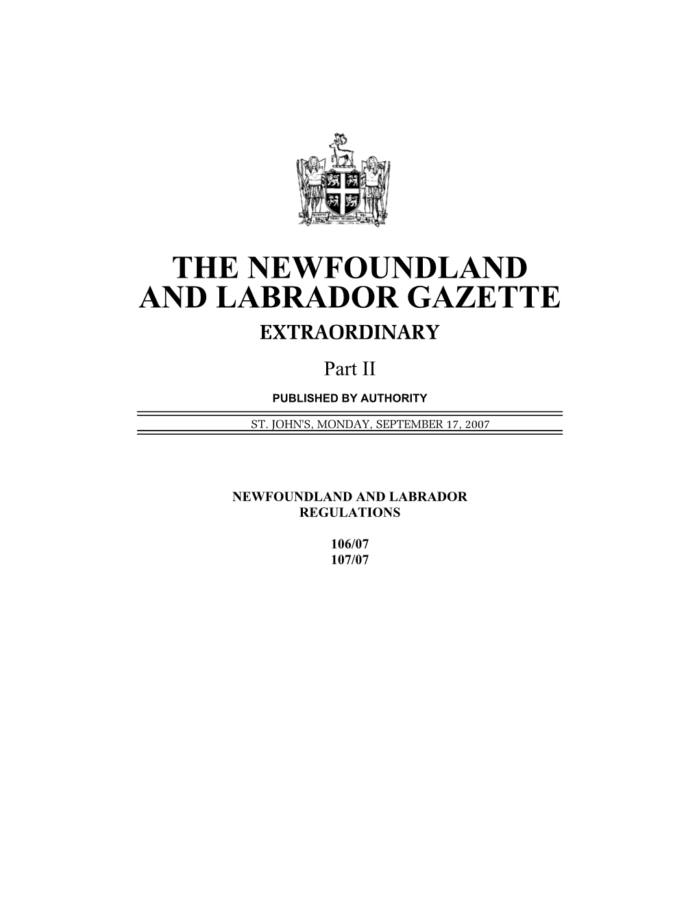 The Newfoundland and Labrador Extraordinary Gazette Sept. 17/07