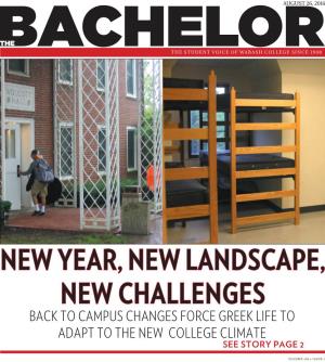 New Year, New Landscape, New Challenges Back to Campus Changes Force Greek Life to Adapt to the New College Climate See Story Page 2