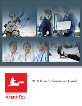 2018 Benefit Summary Guide Arent Fox