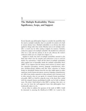 The Multiple Realizability Thesis: Signiﬁcance, Scope, and Support