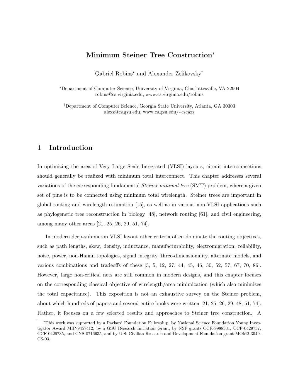 Minimum Steiner Tree Construction∗ 1 Introduction