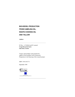 Bio-Diesel Production from Camelina Oil, Waste Cooking Oil and Tallow