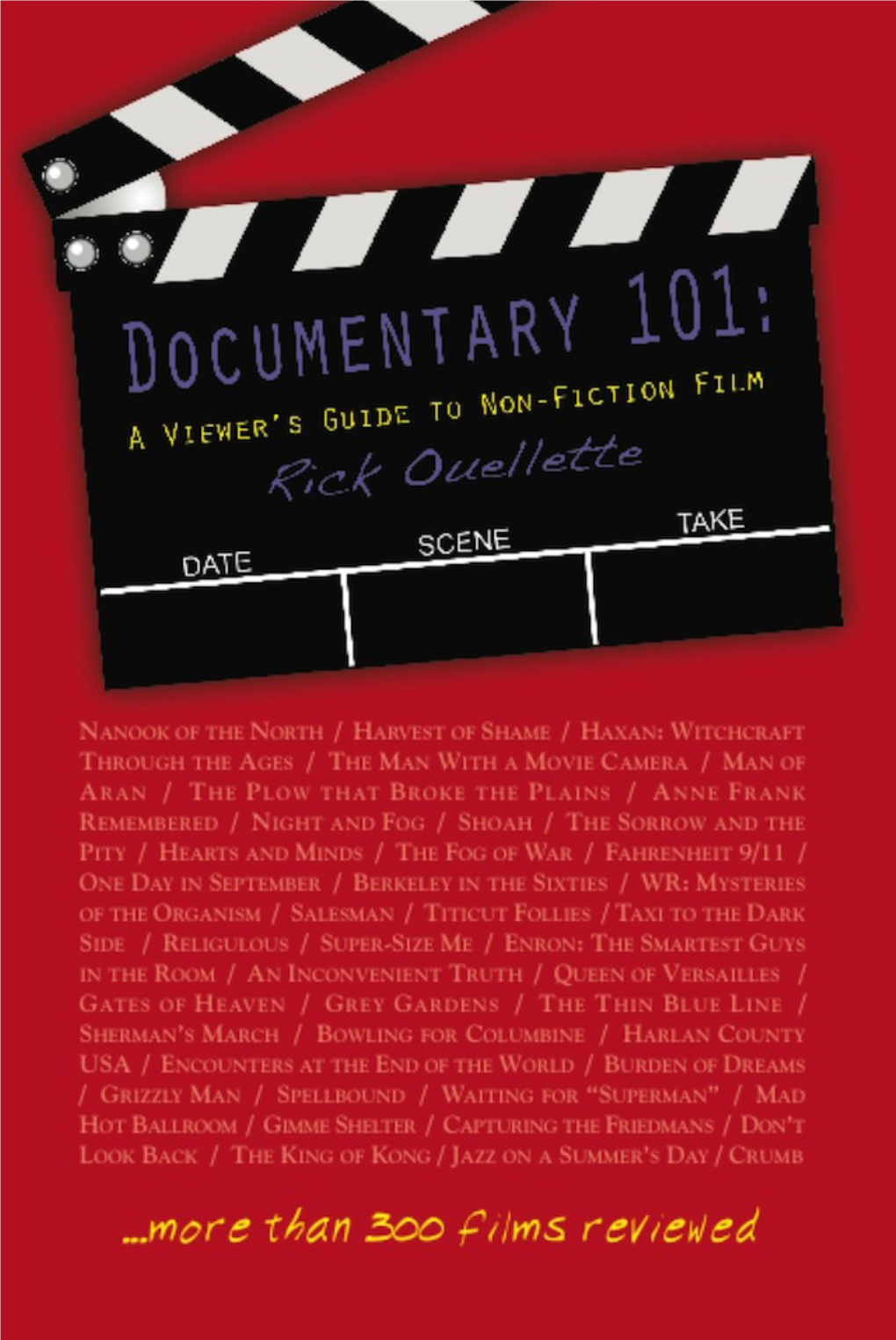 Documentary 101: a Viewer's Guide to Non