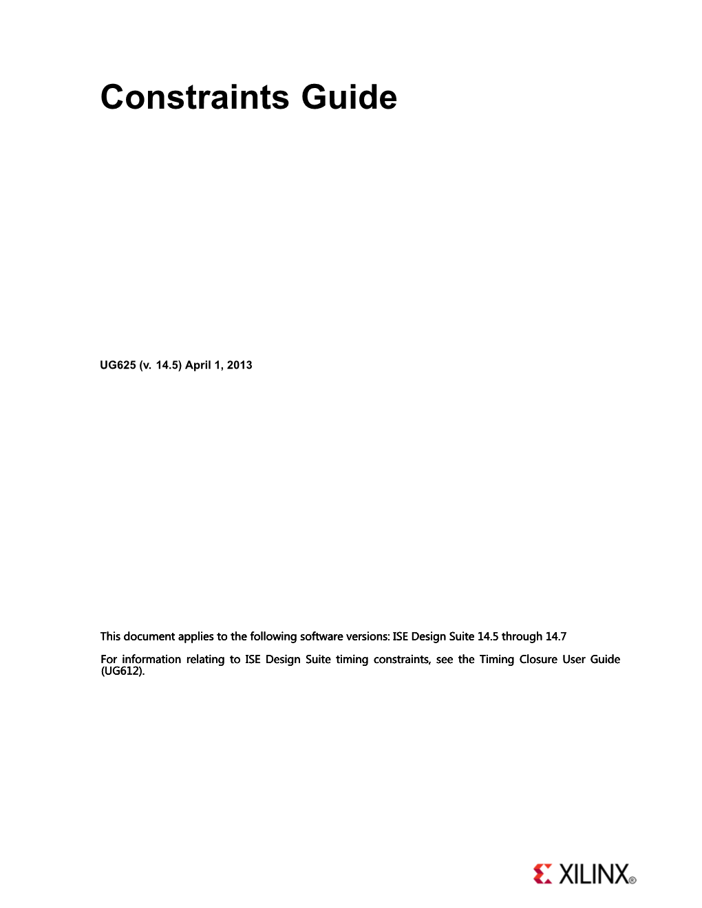 Xilinx Constraints Guide (UG625)