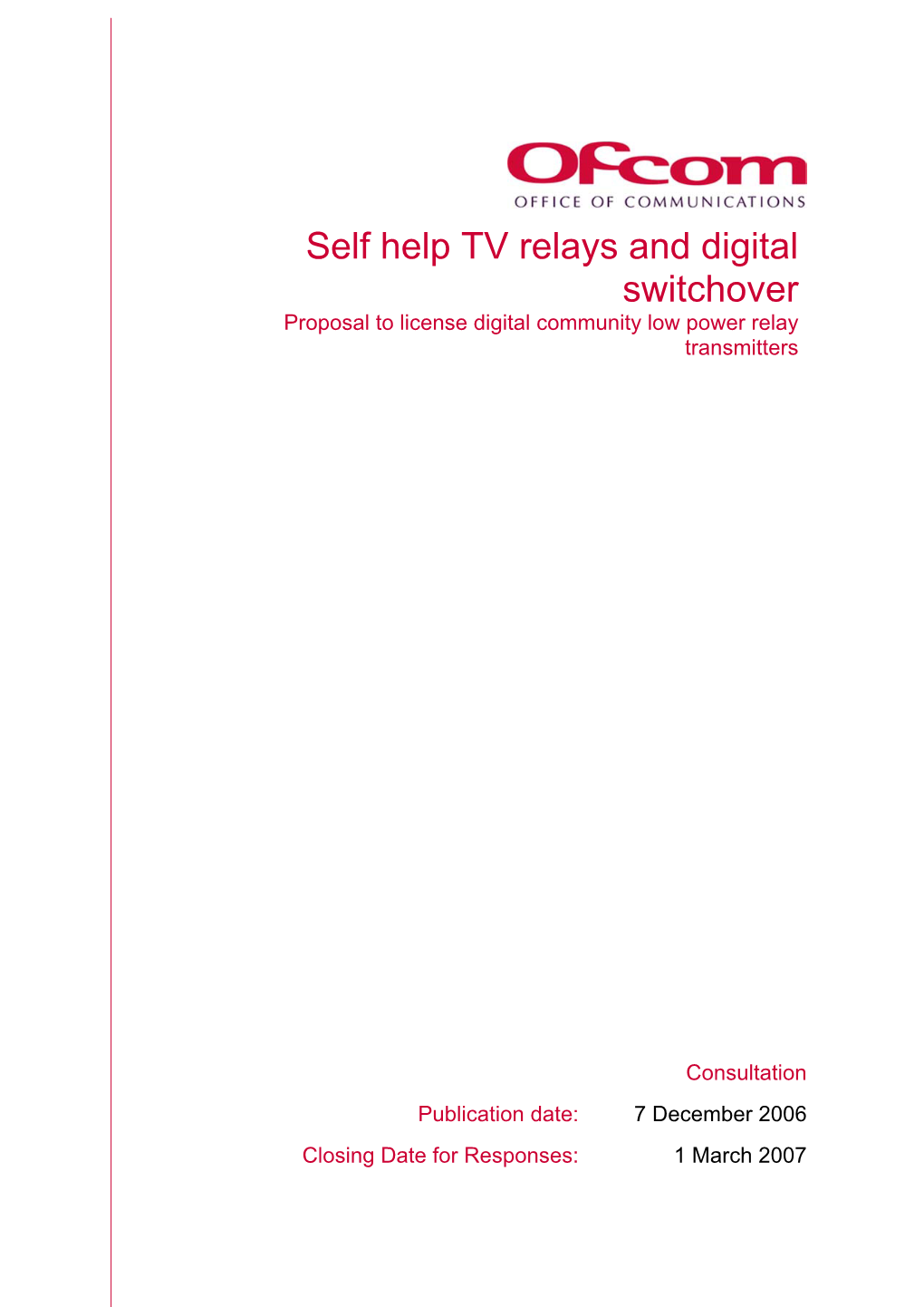 Self-Help TV Relays and Digital Switchover