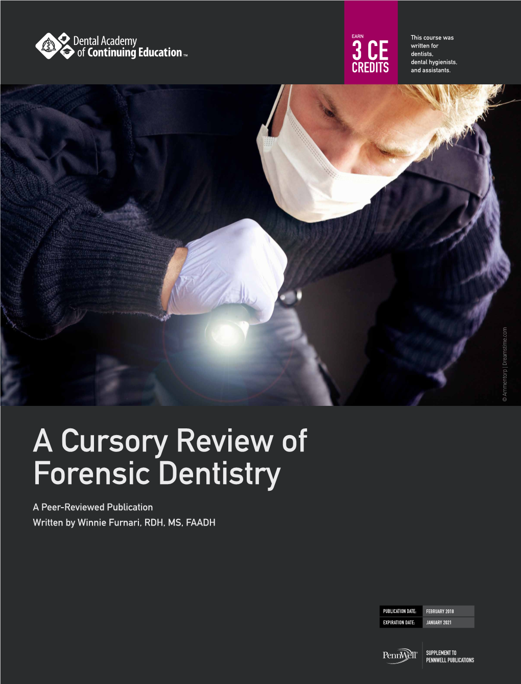 A Cursory Review of Forensic Dentistry